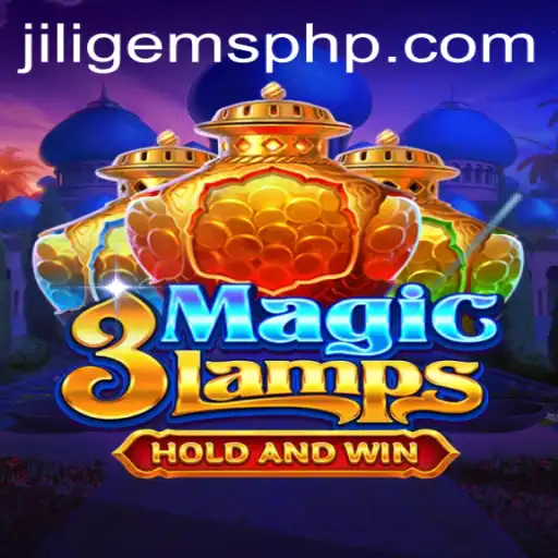Discovering the Enchantment of 3MagicLamps: A Journey into JILIGems' Magical World
