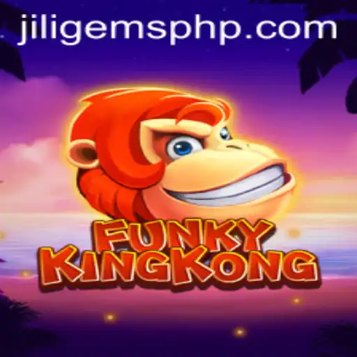 Exploring FunkyKingKong: A New Gaming Sensation Featuring JILIGems