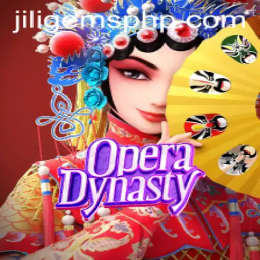 Discover the Thrilling World of OperaDynasty with JILIGems