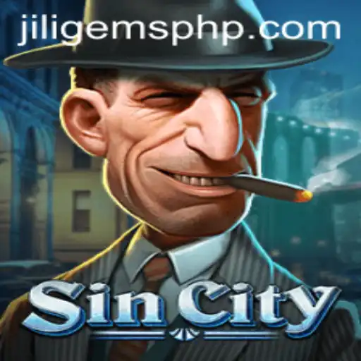 Exploring the World of SinCity: Unveiling the Excitement of JILIGems